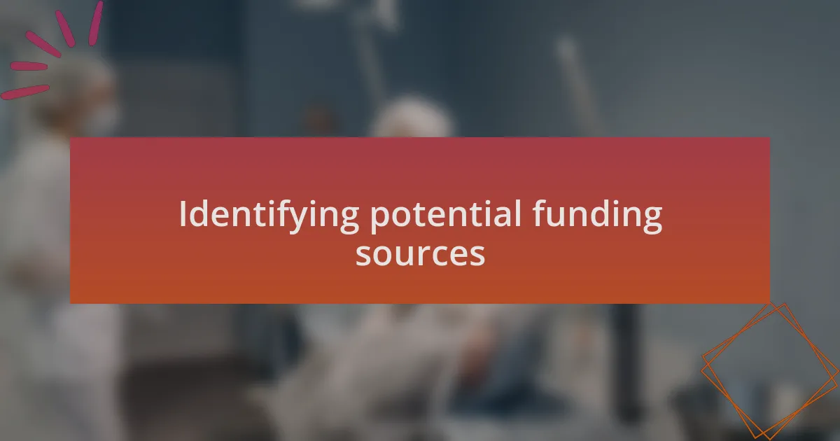 Identifying potential funding sources