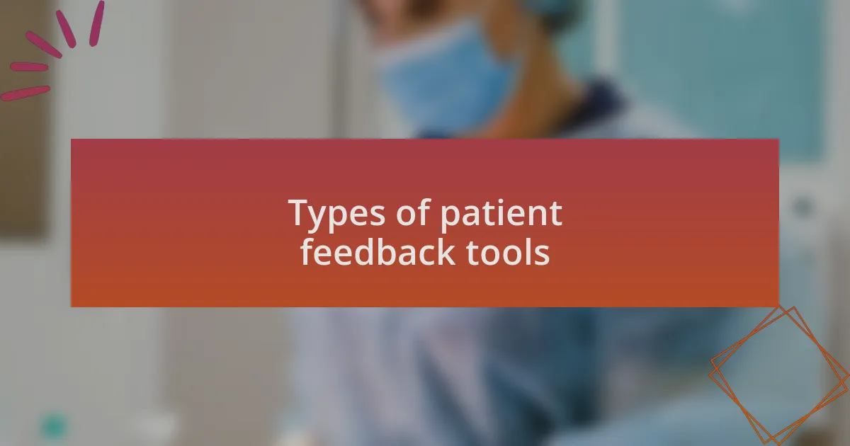 Types of patient feedback tools